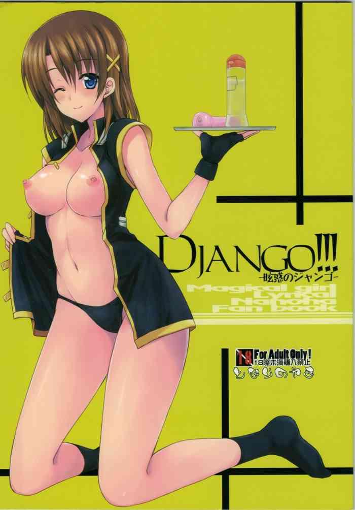 Three Some Django!!!- Mahou shoujo lyrical nanoha | magical girl lyrical nanoha hentai Outdoors