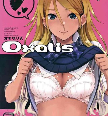 Cam OXALIS- The idolmaster hentai Chibola
