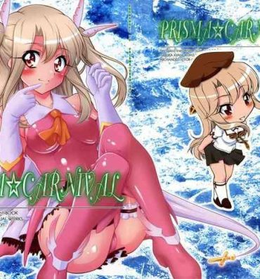 Pervert PRISMA☆CARNIVAL- Fate grand order hentai Fate kaleid liner prisma illya hentai Salope