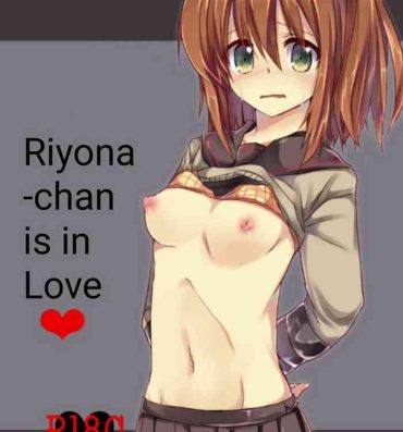 Flash Riyona-chan is in Love- Original hentai Punk