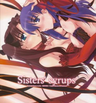 Group Sisters' Syrups- Fate stay night hentai Group