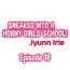Pornstars Sneaked Into A Horny Girls' School Chapter 18-23- Original hentai Blow Job Movies