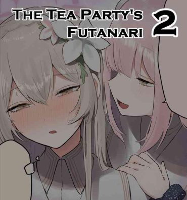 Fellatio The Tea Party’s Futanari #2- Blue archive hentai Bigass