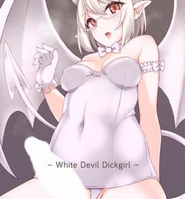 Milfporn Shiro Futa Devil | White Devil Dickgirl Romantic
