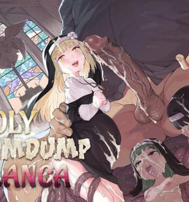 Rabo Benki Seijo Buranka | Holy Cumdump Blanca- Original hentai Toying