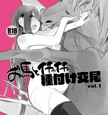 Free Amatuer Porn Ouma to Ichaicha Tanetsuke Koubi vol. 1 | Lovey-Dovey Mating With My Dear Horse Vol. 1- Original hentai Pija