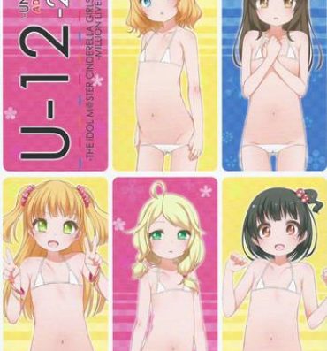 Gay (CSP6) [kuma-puro (Shouji Ayumu)] U-12 -2nd (THE IDOLM@STER CINDERELLA GIRLS)- The idolmaster hentai Cut
